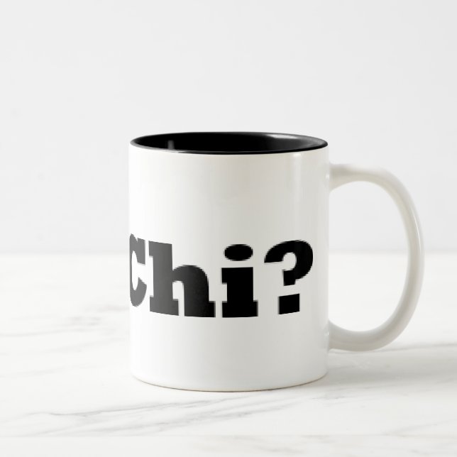 Got Chi? Mug (Right)