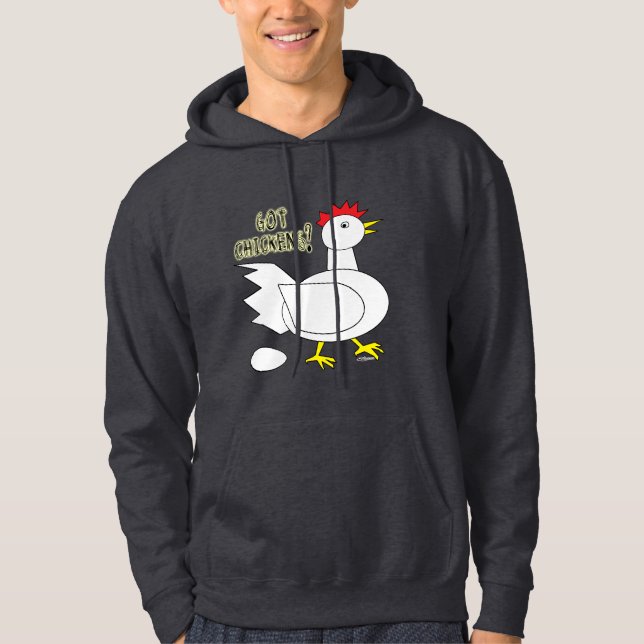 Got Chickens? Hoodie (Front)
