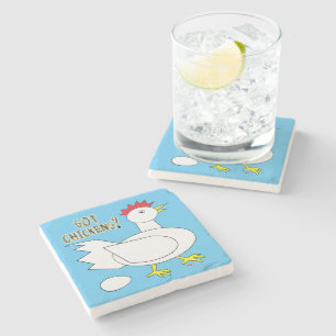 Got Chickens? Stone Coaster