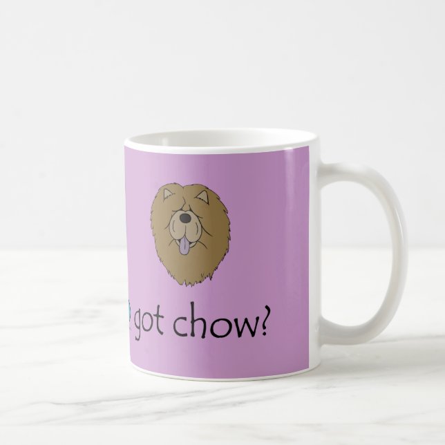 Got Chow? Coffee Mug (Right)