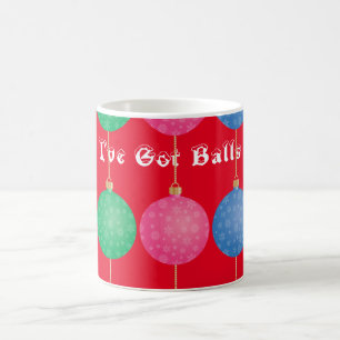 Got Christmas Tree Ornament Balls Thunder_Cove Coffee Mug