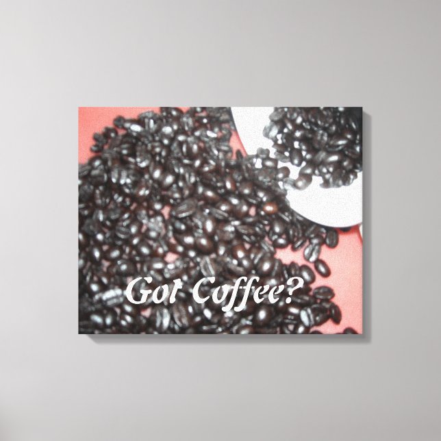 Got Coffee Canvas Print (Front)