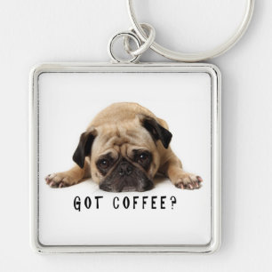 Got Coffee? Pug Key Chain