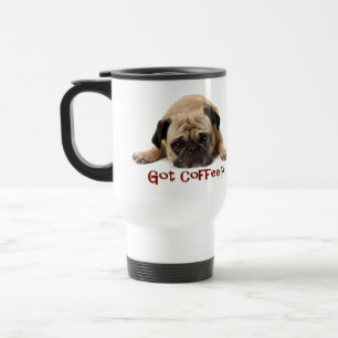 Got Coffee? Travel Mug
