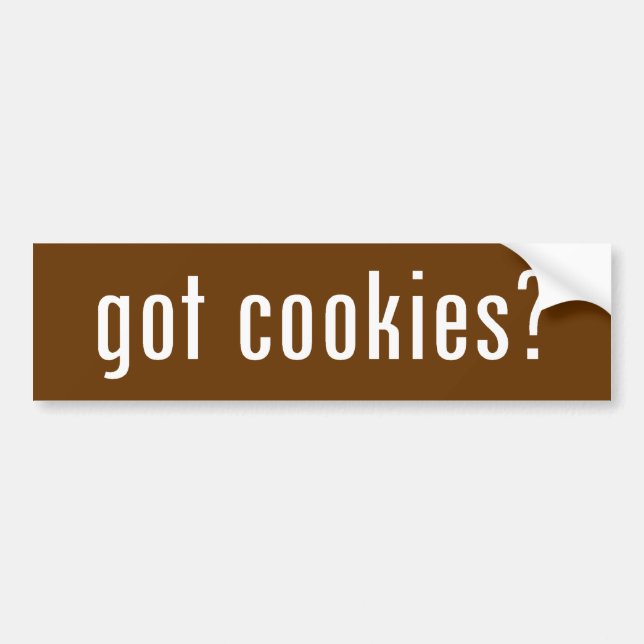 got cookies? bumper sticker (Front)