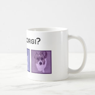 Got Corgi? Cute Corgis Coffee Mug