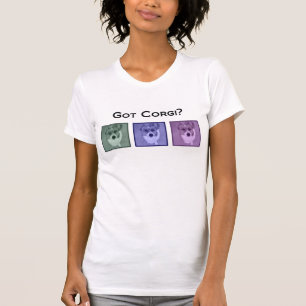 Got Corgi? Cute Corgis T-Shirt