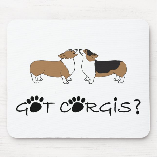 Got Corgis? Mouse Mat (Front)
