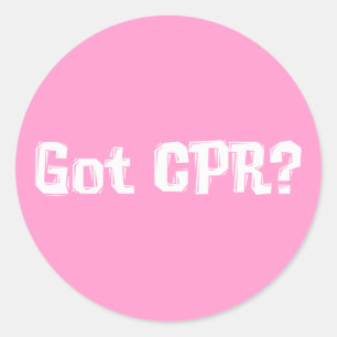 Got CPR Gifts Classic Round Sticker