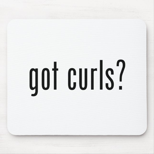 Got Curls? Mouse Mat (Front)