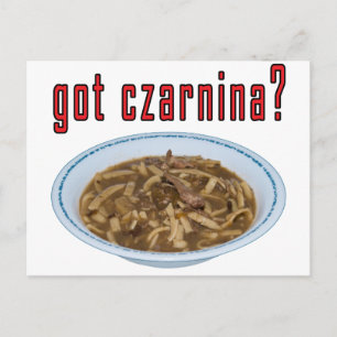 Got Czarnina? Soup Postcard