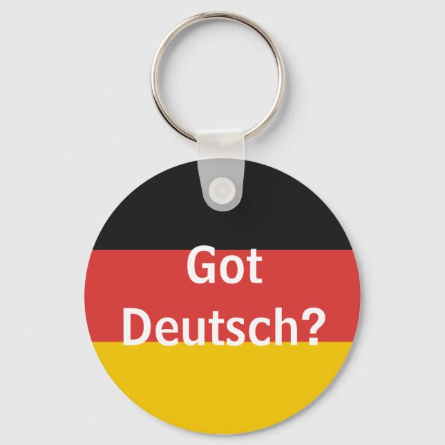 Got Deutsch? Key Ring (Front)