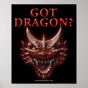 Got Dragon? Poster