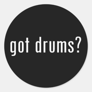 got drums? classic round sticker