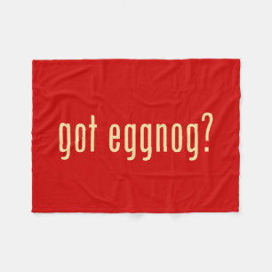 got eggnog? fleece blanket