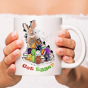 Got Eggs? Funny Easter Bunny Eggs Coffee Mug