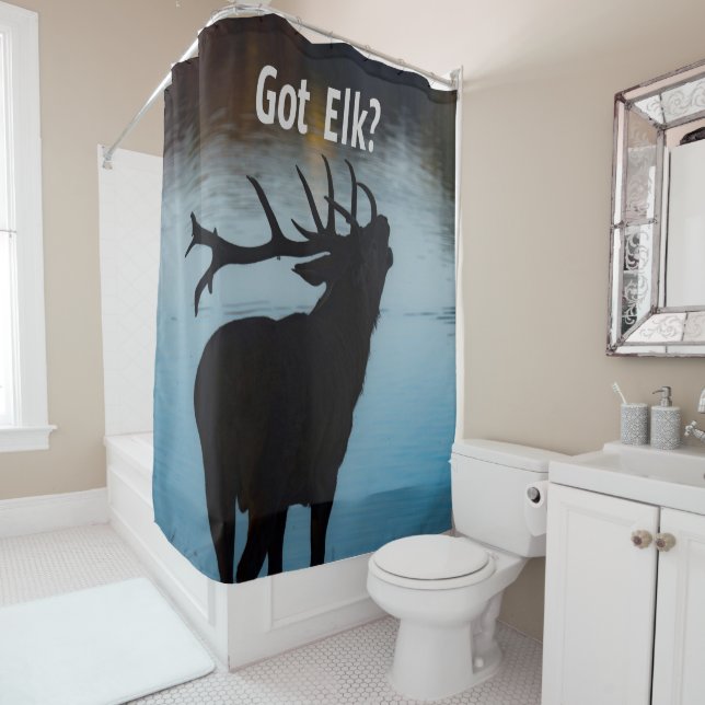 Got Elk?  Funny Hunter Humour Shower Curtain (In Situ)