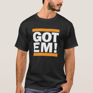 Got Em! San Francisco Orange and Black T shirt. T-Shirt