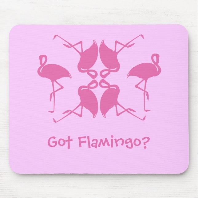Got Flamingo? Mousepad (Front)