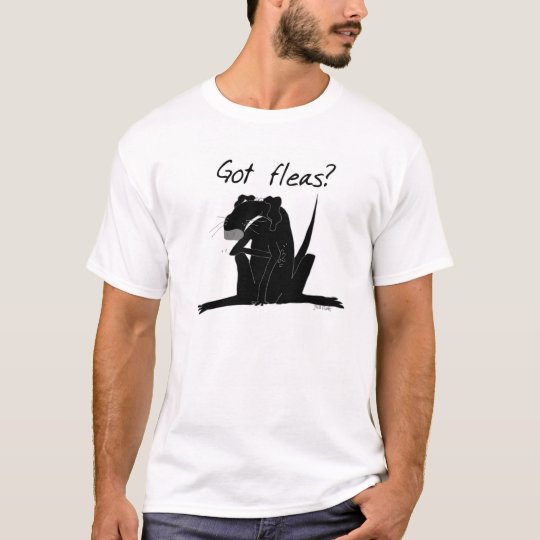 Got Fleas? T-Shirt