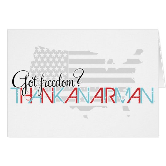 Got Freedom? Thank an Airman Card