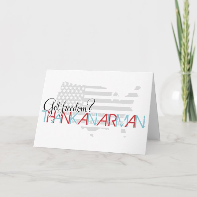 Got Freedom? Thank an Airman You Card (Front)