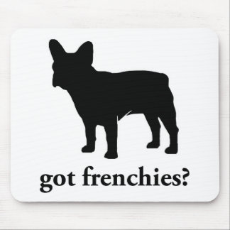 got frenchies? mouse mat