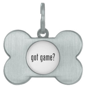 got game? pet tag