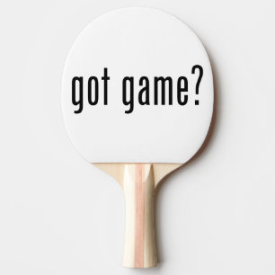 got game? ping pong paddle
