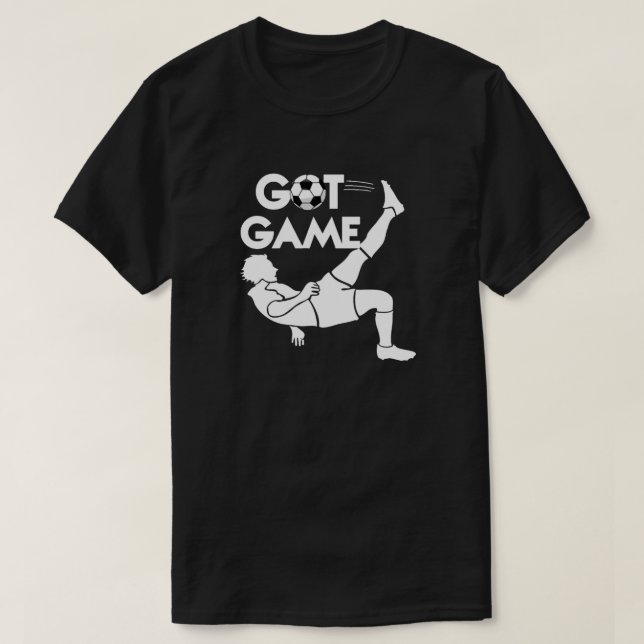 Got Game Soccer T-Shirt (Design Front)