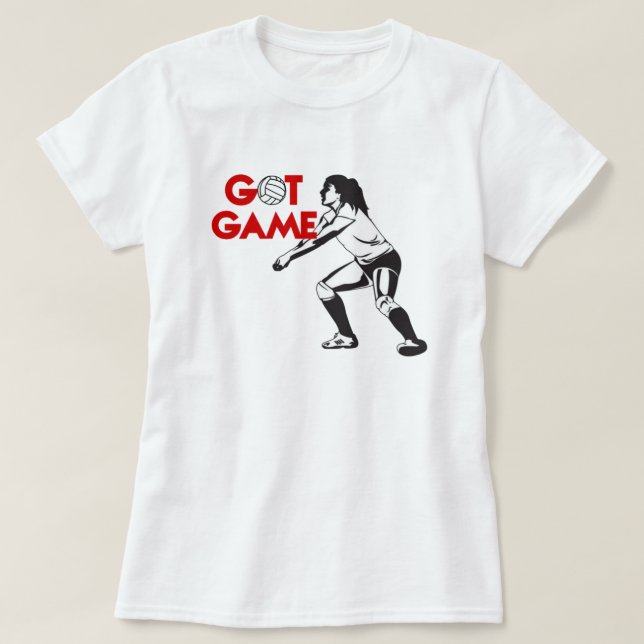 Got Game Volleyball T-Shirt (Design Front)