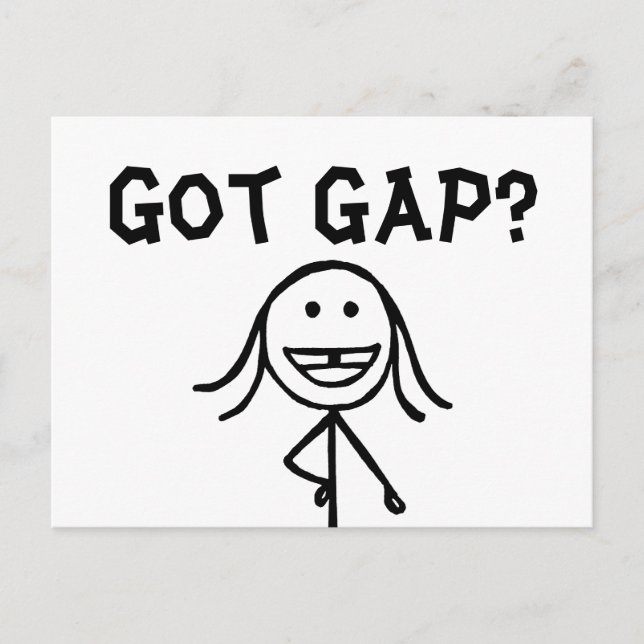 Got Gap? Postcards (Front)
