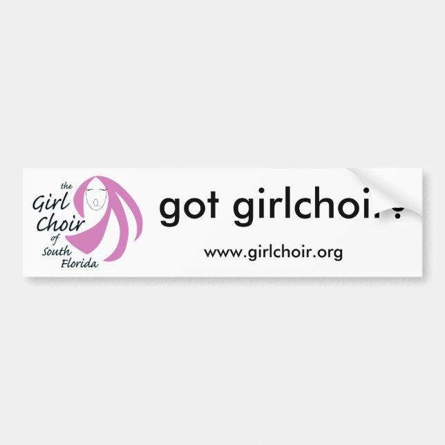 Got Girlchoir Bumper Sticker (Front)