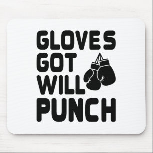 Got Gloves Will Punch Boxer Sports Strength Gym At Mouse Mat