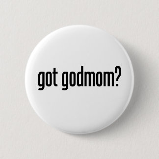got godmom 6 cm round badge