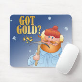 Got Gold? Mouse Mat (With Mouse)