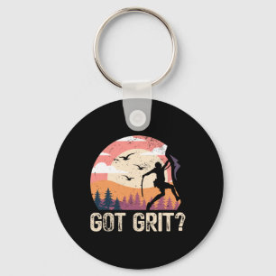 Got Grit Rock Climbing Bouldering Mountains Climbe Key Ring