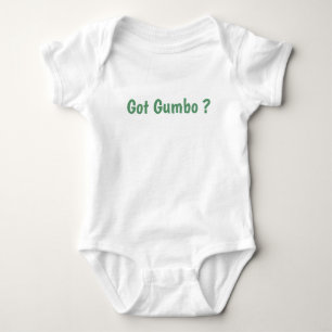 Got Gumbo ?, Cajun Kids Baby Bodysuit