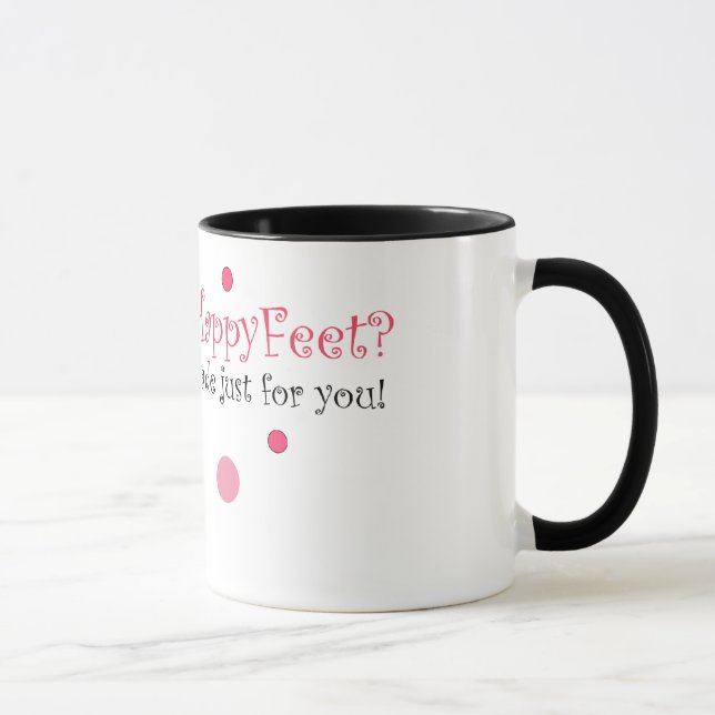 Got HappyFeet? Mug (Right)