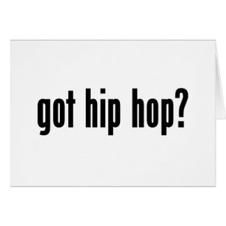 got hip hop?
