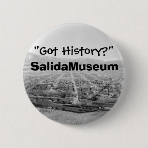 "Got History?" 6 Cm Round Badge
