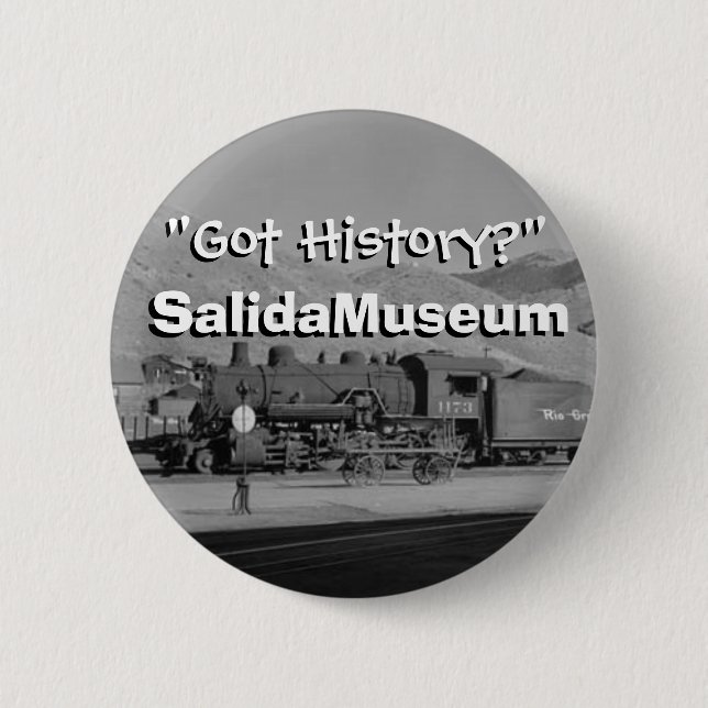 "Got History?" III 6 Cm Round Badge (Front)