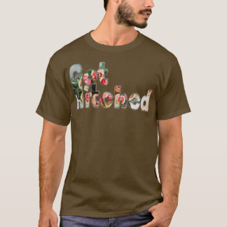 Got Hitched T-Shirt