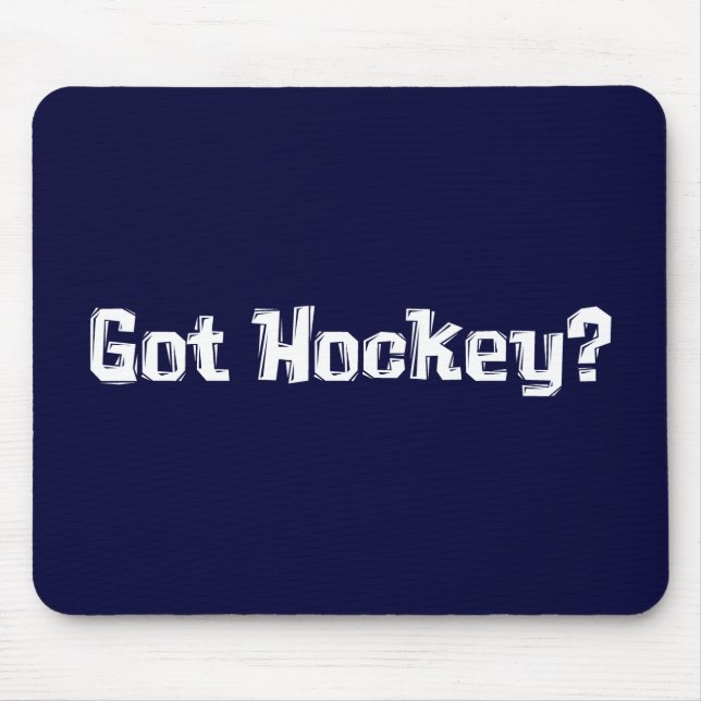 Got Hockey Gifts Mouse Mat (Front)