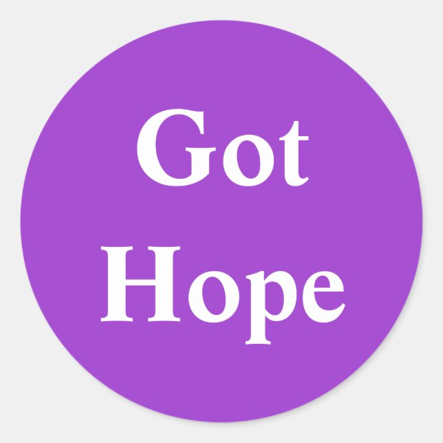 Got Hope - Purple Classic Round Sticker (Front)