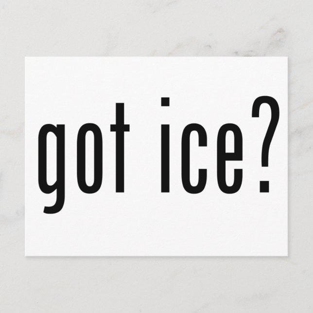 got ice? postcard (Front)