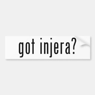 got injera? bumper sticker