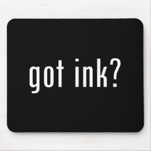 got ink? mouse mat