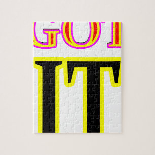 Got IT3 Art jgibney The MUSEUM Zazzle Gifts Jigsaw Puzzle