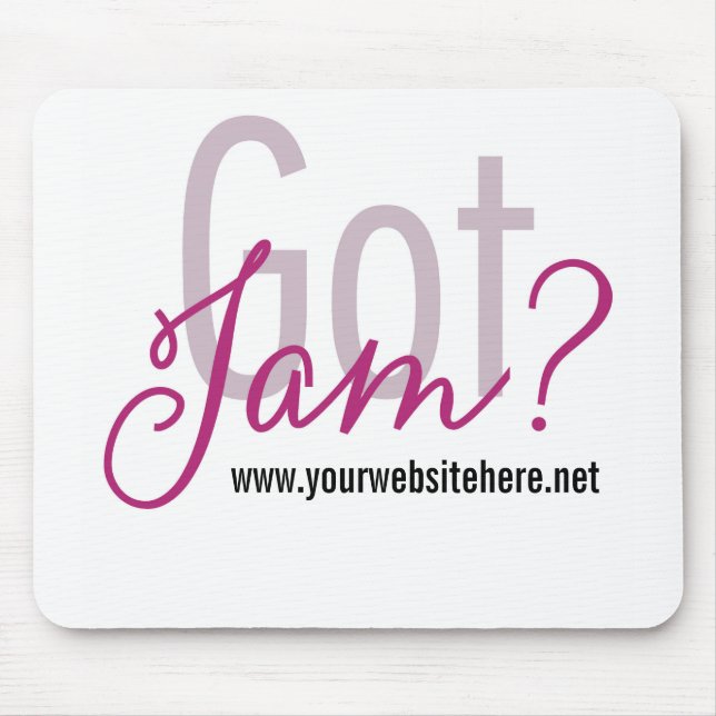 Got Jam? Mousepad (Front)